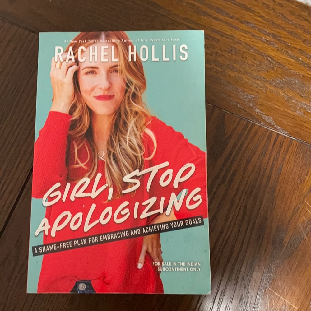 Girl, Stop Apologizing by Rachel Hollis - Book